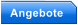 Angebote